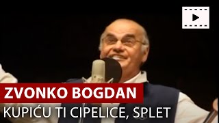 Zvonko Bogdan  Kupiću Ti Cipelice  Splet  Vojvodina Music [upl. by Anastase]