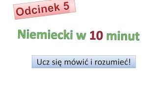 Podstawy niemieckiego 5 Nauka niemieckiego dla początkujących Zacznij mówić po niemiecku  Odc 5 [upl. by Sacram]