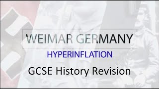 GCSE History Hyperinflation [upl. by Laemsi]