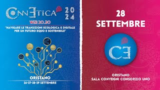 ConnEtica 2024  28 settembre pomeriggio  Consorzio UNO Oristano [upl. by Calendra]