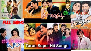 Telugu movie songs🎶 Tarun Songs  Melodies Melody Songs Tarun All time super hit songs [upl. by Calista]