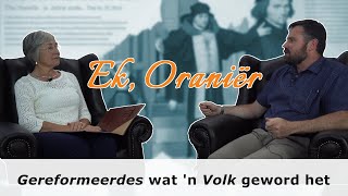 Ek Oraniër Gereformeerdes wat n Volk geword het [upl. by Alexandria]