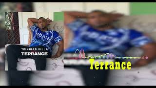 Trinidad Killa — Terrance [upl. by Courtney]