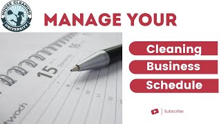 How to manage your cleaning business schedule [upl. by Hayouqes293]