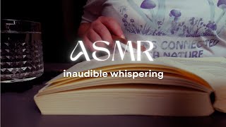 ASMR to help you sleep • Inaudible whispering 😴 [upl. by Templer]