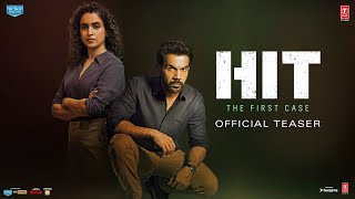 HIT  The First Case Teaser  Rajkummar Rao Sanya Malhotra  Dr Sailesh K  Bhushan Kumar [upl. by Ahsilad539]