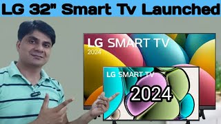 LG 2024  32quot Smart Led Tv Launched in India  Best 32quot Led Tv 2024 [upl. by Atiuqin]