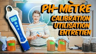 pHmètre  Calibration nettoyage entretien et comment utiliser [upl. by Annovoj297]