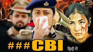 CBI New 2023 Released Full Hindi Dubbed Romantic Action Movie Sudhakar Lavanya New Movie 2023 [upl. by Atiroc]