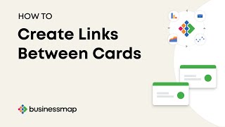 HOW TO Create Links between Cards  Businessmap [upl. by Latonia]