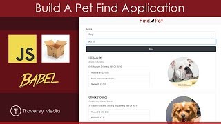 Build A Pet Find App  JS Parcel Babel FetchJSONP [upl. by Kavita]