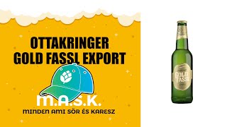 Ottakringer Gold Fassl Export Pécsi Magyar lager sör teszt [upl. by Carlock]