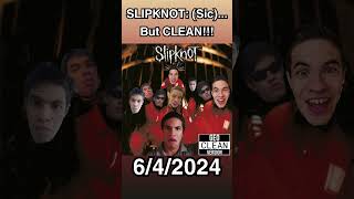 SLIPKNOT Sic But CLEAN clean metal geo rock slipknot maggotbsf cleanmusic 90smusic [upl. by Cesaro]