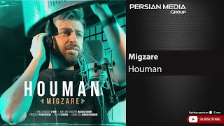 Houman  Migzare  هومان  میگذره [upl. by Aztinaj]