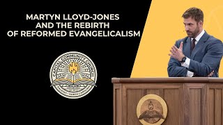 Martyn LloydJones and the Rebirth of Reformed Evangelicalism Grant Castleberry [upl. by Eehtomit]