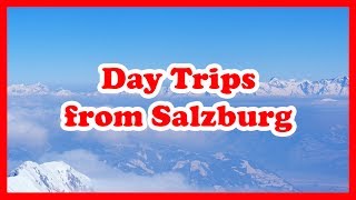 5 TopRated Day Trips from Salzburg  Austria Day Tours Travel Guide [upl. by Crist]