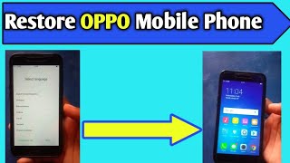 How to restore mobile open  OPPO Mobile  mobile restore marne ke baad kaise khola jata hai [upl. by Kataway33]