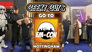 Geeky Guys Go To EMCon Nottingham 2024 [upl. by Feledy]