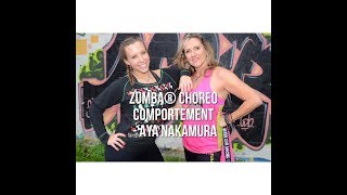 COMPORTEMENT  Aya Nakamura l ZUMBA® CHOREO by Muriel Pittellioen amp Marie Antonini ZIN™ [upl. by Alyworth]