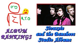 Siouxsie and the Banshees Studio Album Ranking [upl. by Adnohsar54]