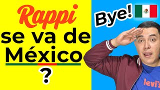 ¡RAPPI SE VA DE MEXICO 😱 Cancelan Tarjetas Rappicard y Cuenta de Debito DESAPARECE ❌ [upl. by Skutchan34]