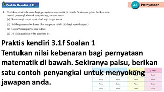 Praktis kendiri 31f No 1  Tingkatan 4 Bab 3 Penaakulan Logik  KSSM Matematik Tingkatan 4 [upl. by Lindley990]