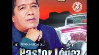 Pastor Lopez Nuestro Juramento y Dos Años [upl. by Arsuy223]