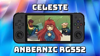 Guide Celeste on the Anbernic RG552 Handheld Console [upl. by Cud549]