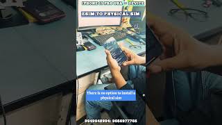 iPhone 15 Pro eSIM to Physical SIM Conversion StepbyStep Guide  Prasad Cell Care Vizag [upl. by Artemisa]