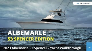 2023 Albemarle 53 Spencer Edition  Semi Custom Carolina Sportfish Yacht [upl. by Maloy]