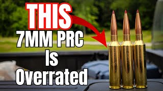 7mm PRC Is Overrated  Here Is Why Compared to other Cartridges [upl. by Baecher301]