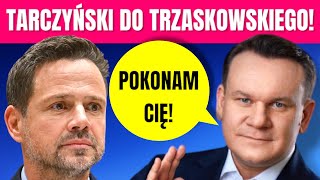 Tarczyński do Trzaskowskiego Z przyjemnością Cię pokonam [upl. by Ailuy]