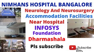 Infosys foundation Dharamshala near NIMHANS HOSPITAL BANGALORE accommodation facilities at Rs 400🤫 [upl. by Ymmaj]