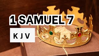 1 Samuel 7  Samuel Subdues the Philistines at Mizpah  KJV Audio Bible  Words  No music [upl. by Ragnar]