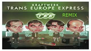 Kraftwerk  Trans Europe Express remix [upl. by Klenk428]