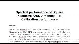 Spectral performance of Square Kilometre Array Antennas – II Calibration performance [upl. by Wampler]