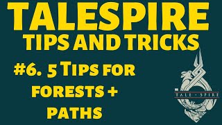 5 Beginners Tips for Talespire  Forest Pathways Timelapse Build [upl. by Einal284]