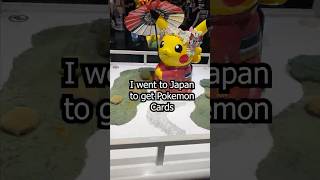 I went to Japan to get Pokemon Cards [upl. by Lavina]