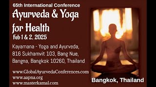 Ayurveda amp Yoga Conference Promotion 1 Bangkok Thailand on June 5 2024 [upl. by Naples387]