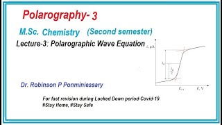 Polarographic wave equationPolarography  Electrochemistry MSc Chemistry [upl. by Kizzee398]