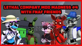 LETHAL COMPANY MOD MADNESS 4 WFNAF FRIENDS  MORE PEOPLE MORE CHAOS [upl. by Nlocnil]