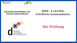 DSD I  B1  Schreibprüfung  Die Prüfung  Schriftliche Kommunikation SK B1 [upl. by Ayirp]