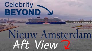 Celebrity Beyond cruise ship leaving port filmed while onboard Nieuw Amsterdam [upl. by Paco]