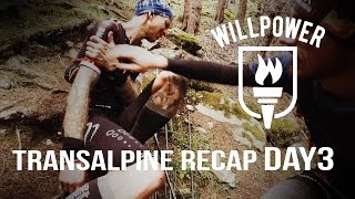 TransalpineRun 2016 Recap Day3  Team Willpower [upl. by Smitt407]