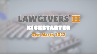 Lawgivers II Kickstarter Teaser [upl. by Dahle]