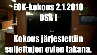 Osa 15  EOKn liittovaltuuston kokous suljettujen ovien takana [upl. by Eissak]