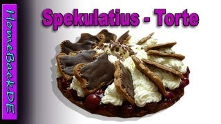 Spekulatiustorte ohne backen Rezept  Kuchen ohne backen  Backanleitung von HomeBackDE [upl. by Saint269]