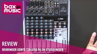 Behringer XENYX 1204USB PA En Studio Mixer Review I Bax Music [upl. by Newob]