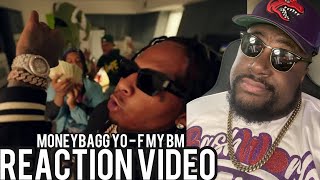 Moneybagg Yo  F My BM Official Music Video REACTION [upl. by Garbers461]