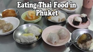 Thai Food Eating Local Food in Phuket Eating Delicious Thai Food in Phuket Thailand Vlog [upl. by Ynatsed]